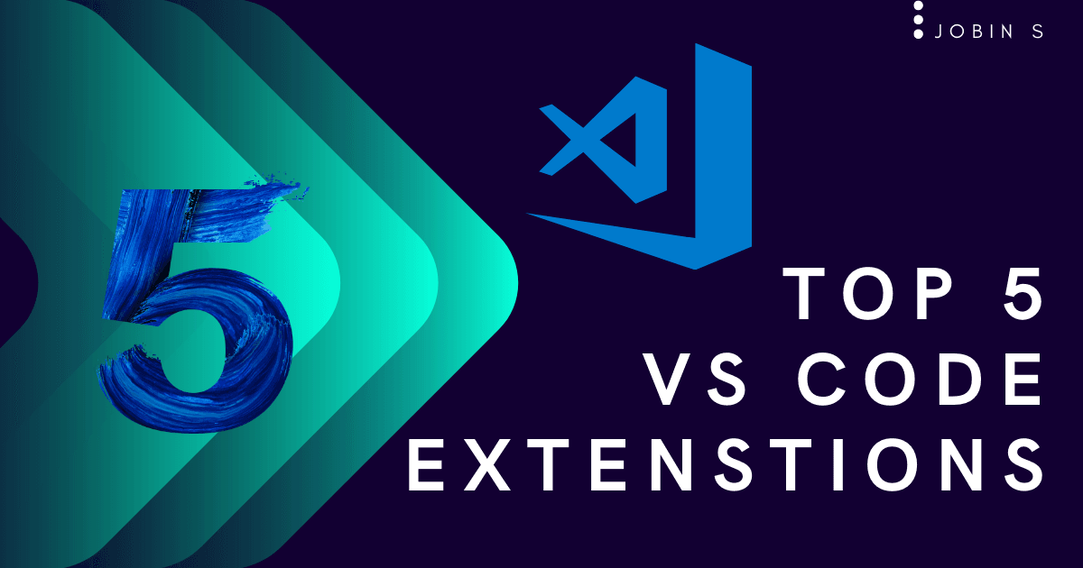 Top 5 VS Code Extension for Web Developers In 2021